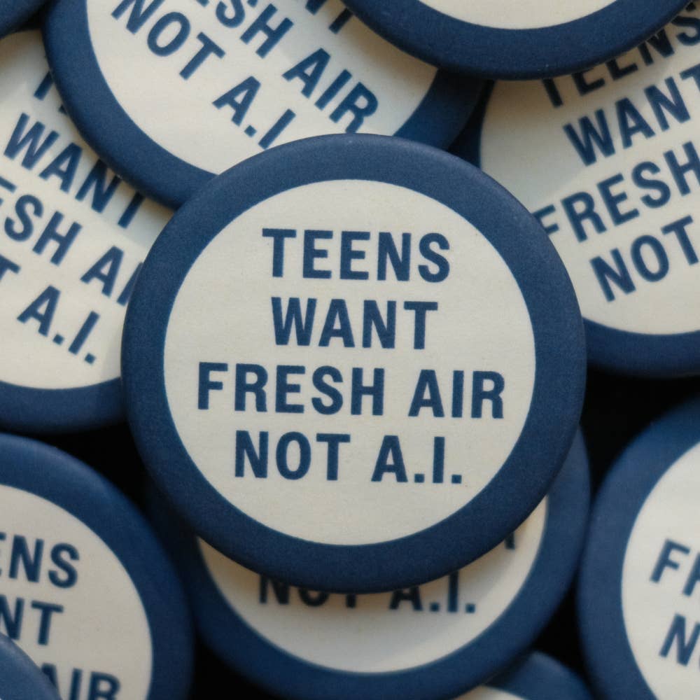 Teens Want Fresh Air Not A.I. - Mini Tech-Hater Button