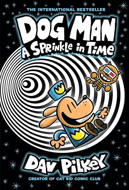 (11/03/26 PREORDER) Dog Man: A Sprinkle in Time: A Graphic Novel (Dog Man #15): From the Creator of Captain Underpants