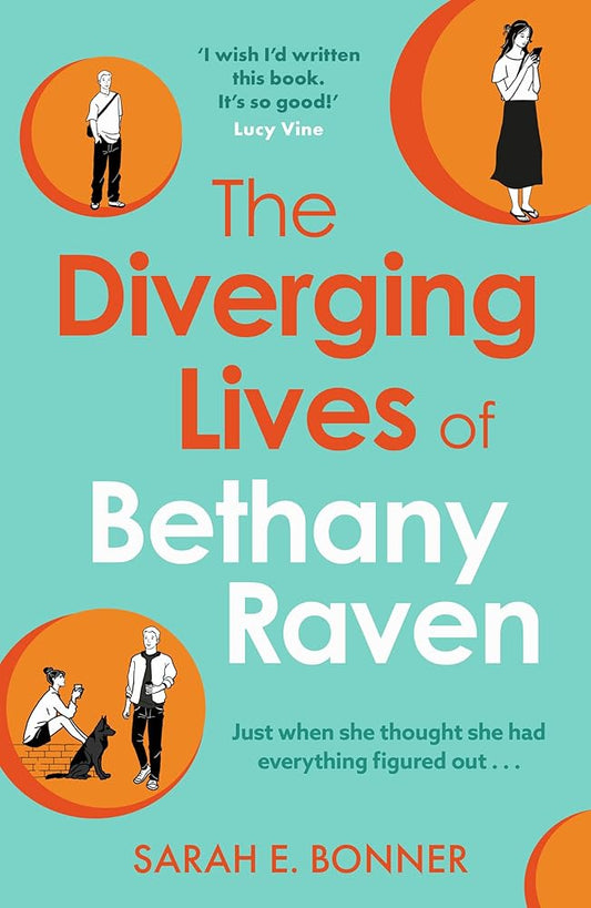 The Diverging Lives of Bethany Raven: The laugh-out-loud, enemies-to-lovers, multiverse rom-com, BRAND-NEW for Spring 2026! cover image