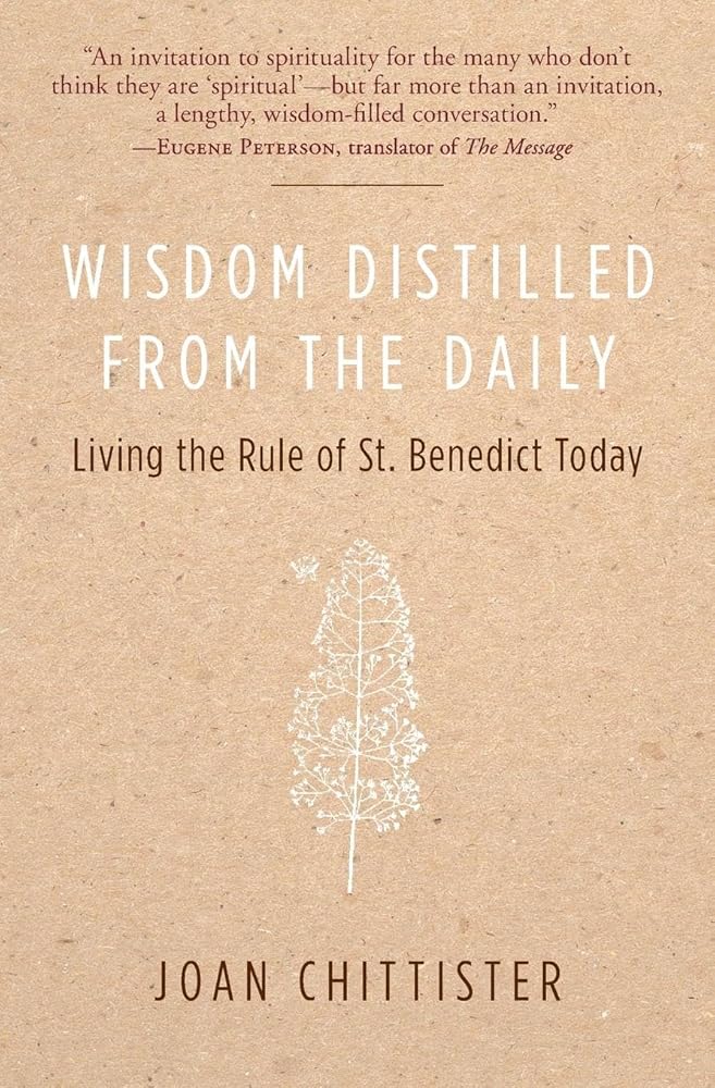 Wisdom Distilled from the Daily: Living the Rule of St. Benedict Today cover image