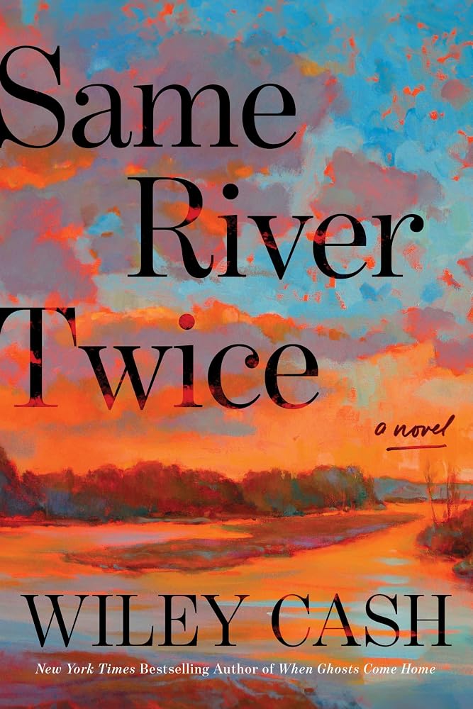 Same River Twice: A Novel cover image