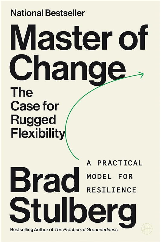 Master of Change: The Case for Rugged Flexibility cover image
