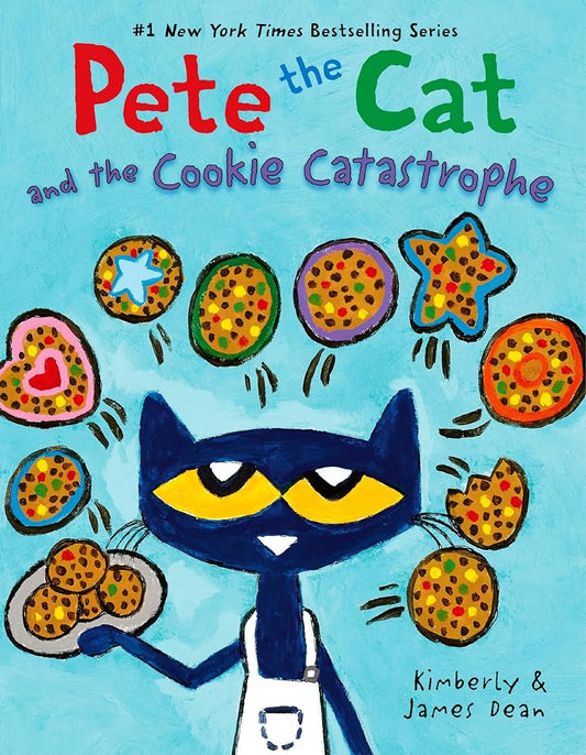 Pete the Cat and the Cookie Catastrophe cover image