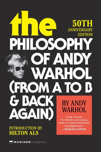 (11/04/25 PREORDER) The Philosophy of Andy Warhol [50th Anniversary Edition]: From A to B and Back Again