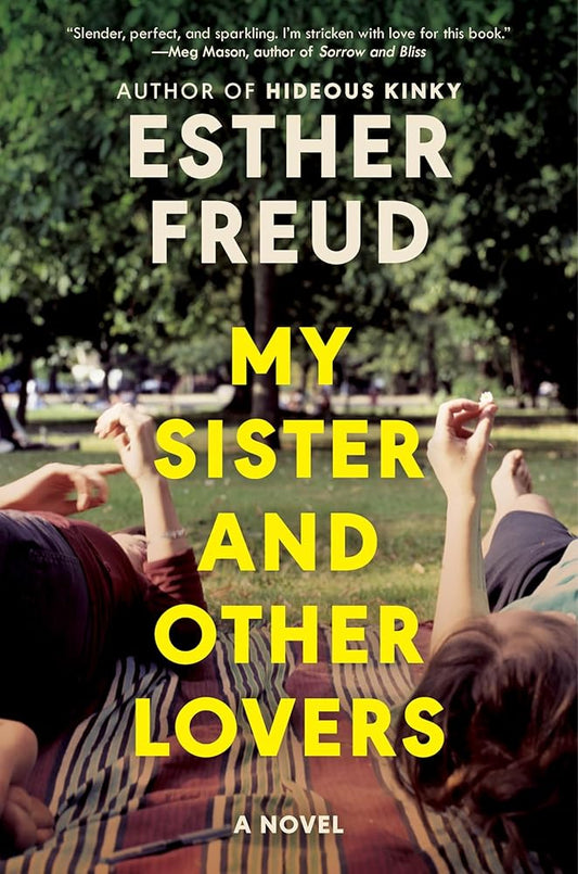 My Sister and Other Lovers: A Novel cover image
