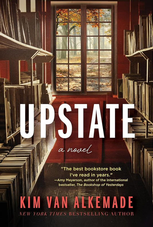 Upstate: A Novel – A Sapphic Love Story of Grief, Healing, and Hidden Letters in Upstate New York cover image
