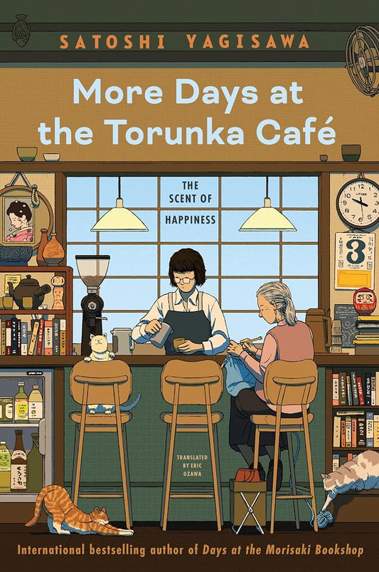 More Days at the Torunka Cafe: The Scent of Happiness cover image