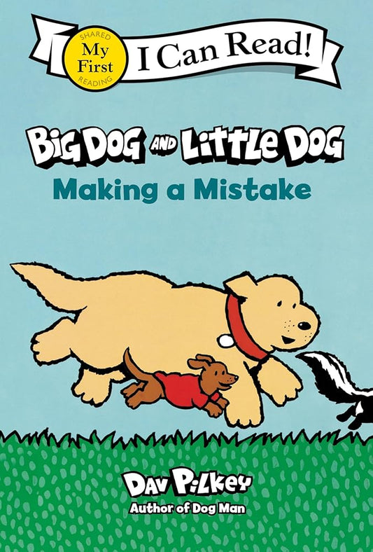 Big Dog and Little Dog Making a Mistake (My First I Can Read) cover image