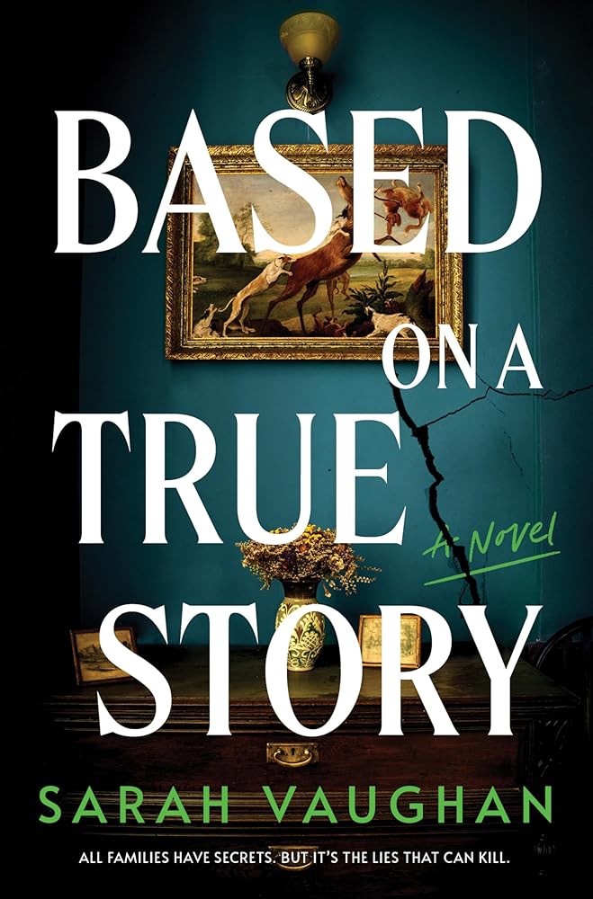 Based on a True Story: A Novel cover image
