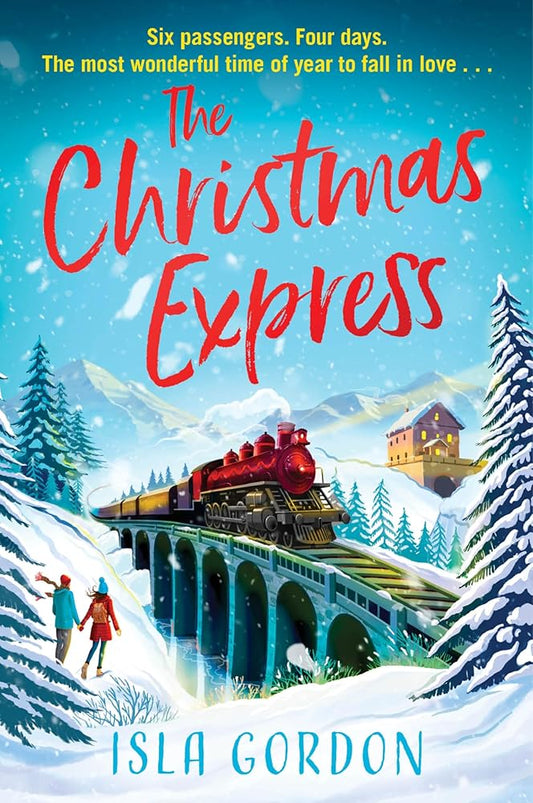 The Christmas Express: A Heartwarming Holiday Journey Across Canada Featuring Unlikely Reunions, Second Chances at Love, and a Magical Christmas Wedding cover image