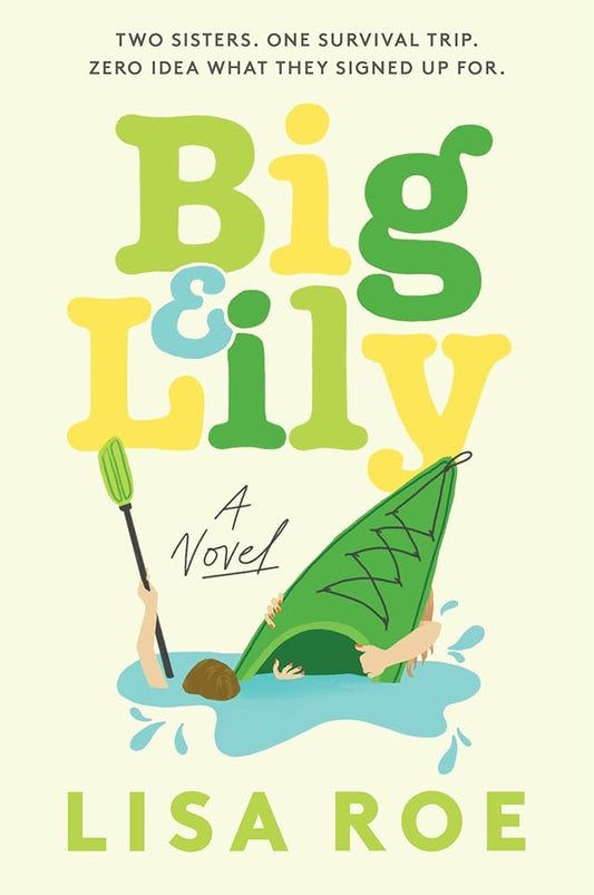 Big & Lily: A Novel cover image
