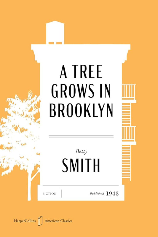 A Tree Grows in Brooklyn American Classics Edition (HarperCollins American Classics) cover image