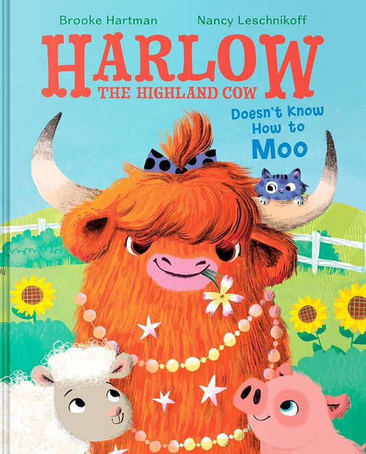 Harlow the Highland Cow Doesn’t Know How to Moo cover image
