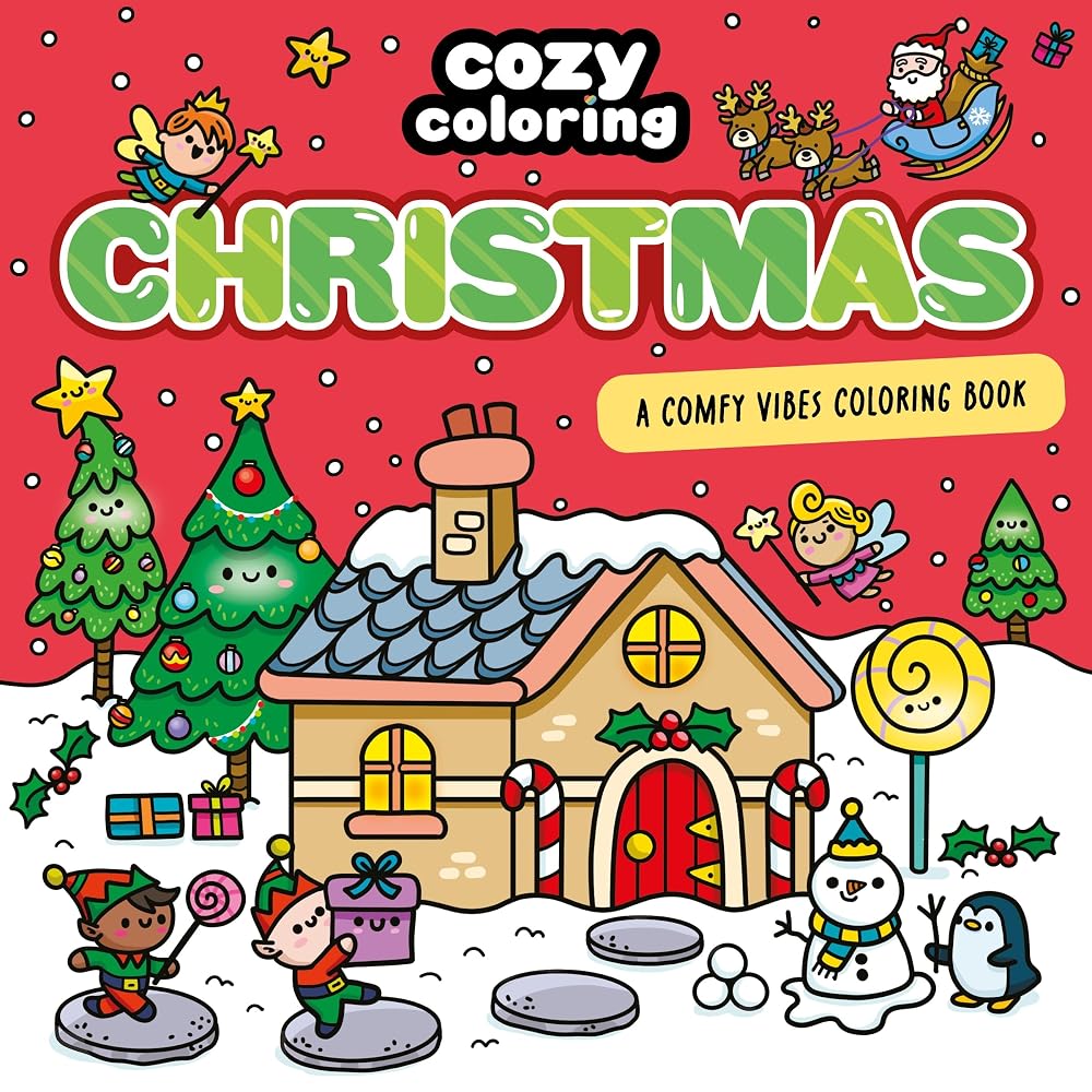 Cozy Coloring: Christmas: A Comfy Vibes Coloring Book for Adults and Kids: Simple, Relaxing Pages Featuring Winter Wonderlands, Sweet Christmas Treats, and Santa Claus! cover image