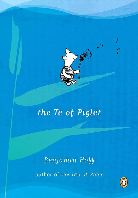 The Te of Piglet cover image