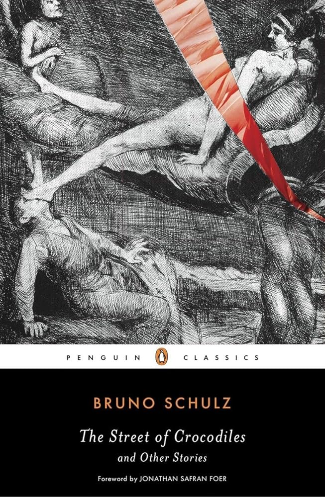 The Street of Crocodiles and Other Stories (Penguin Classics) cover image