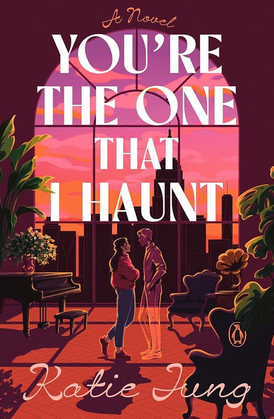 You’re the One That I Haunt cover image