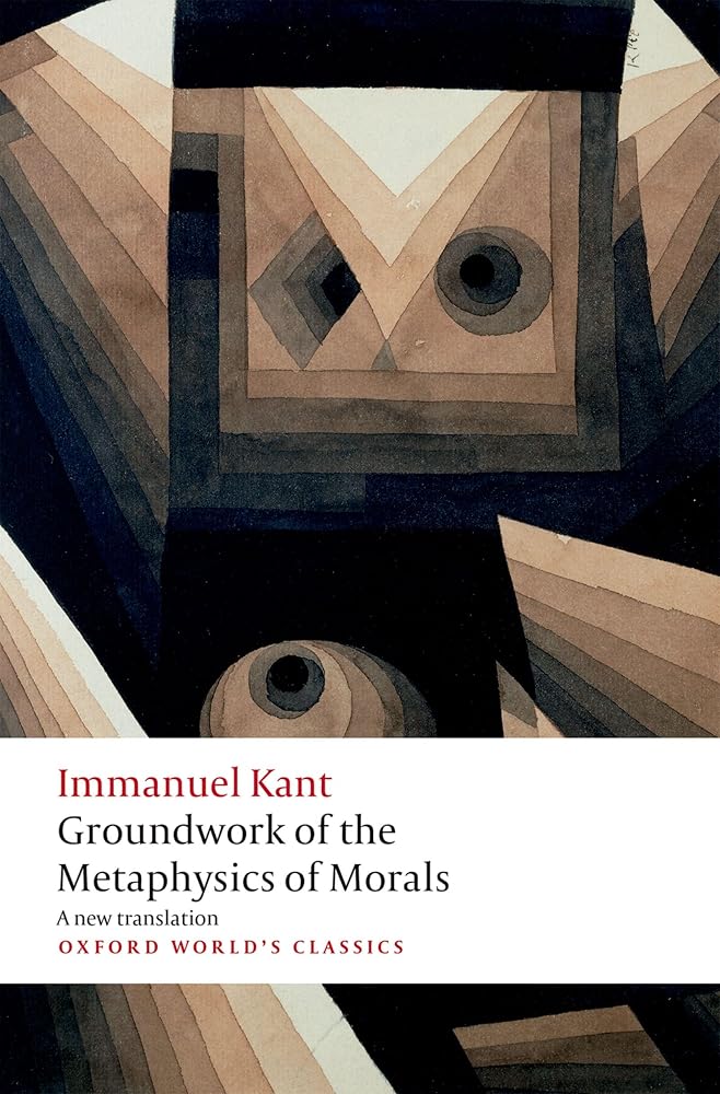 Groundwork for the Metaphysics of Morals (Oxford World's Classics) cover image