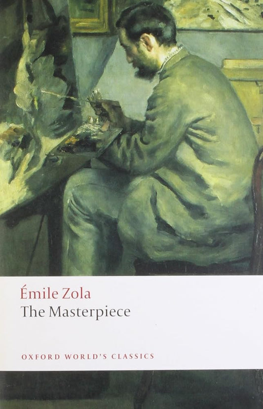 The Masterpiece (Oxford World's Classics) cover image