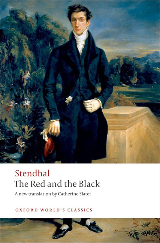 The Red and the Black: A Chronicle of the Nineteenth Century (Oxford World's Classics) cover image