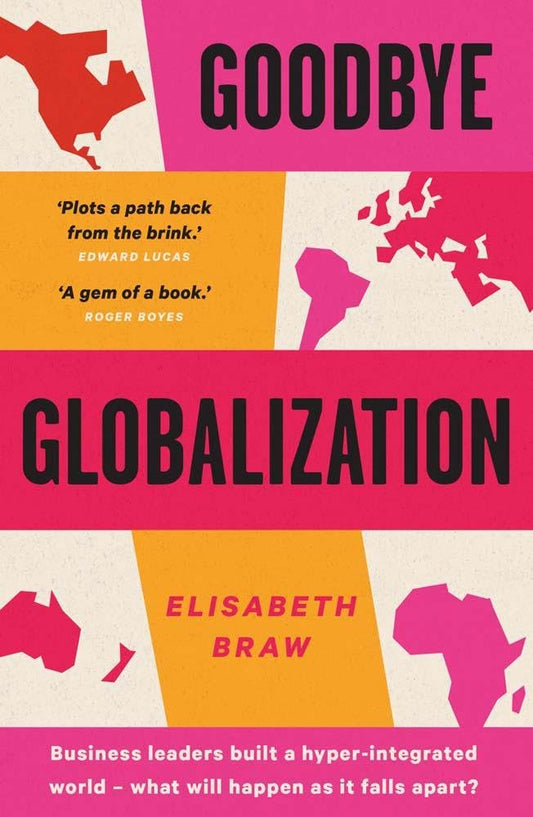 Goodbye Globalization: The Return of a Divided World cover image