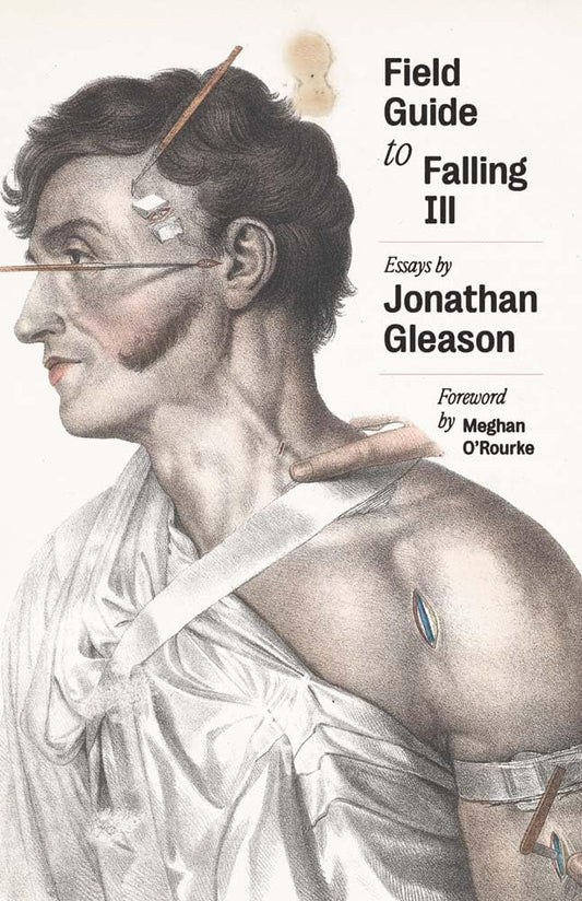 Field Guide to Falling Ill: Essays cover image