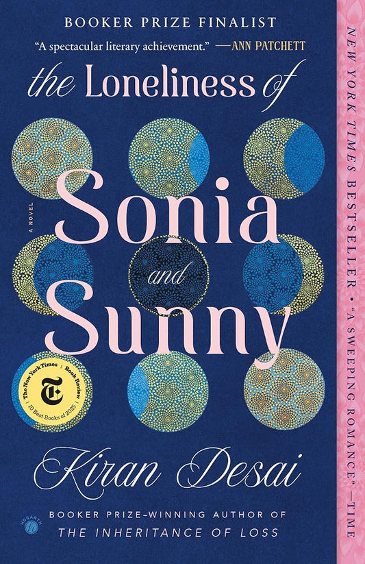 The Loneliness of Sonia and Sunny: A Novel cover image