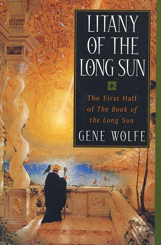 Litany of the Long Sun: Nightside the Long Sun and Lake of the Long Sun (Book of the Long Sun, Books 1 and 2) cover image