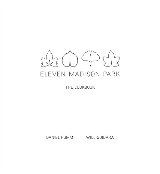 Eleven Madison Park: The Cookbook cover image
