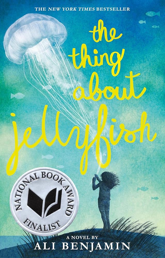 The Thing About Jellyfish (National Book Award Finalist) cover image