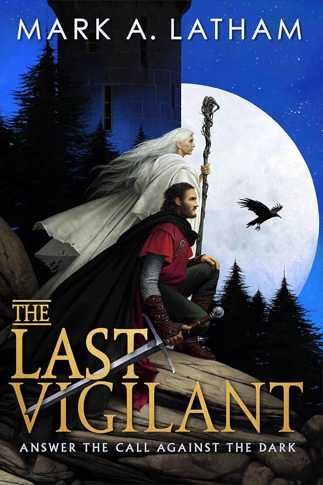 The Last Vigilant (Kingdom of Oak and Steel, 1) cover image