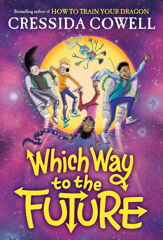 Which Way to the Future (Which Way to Anywhere, 3) cover image