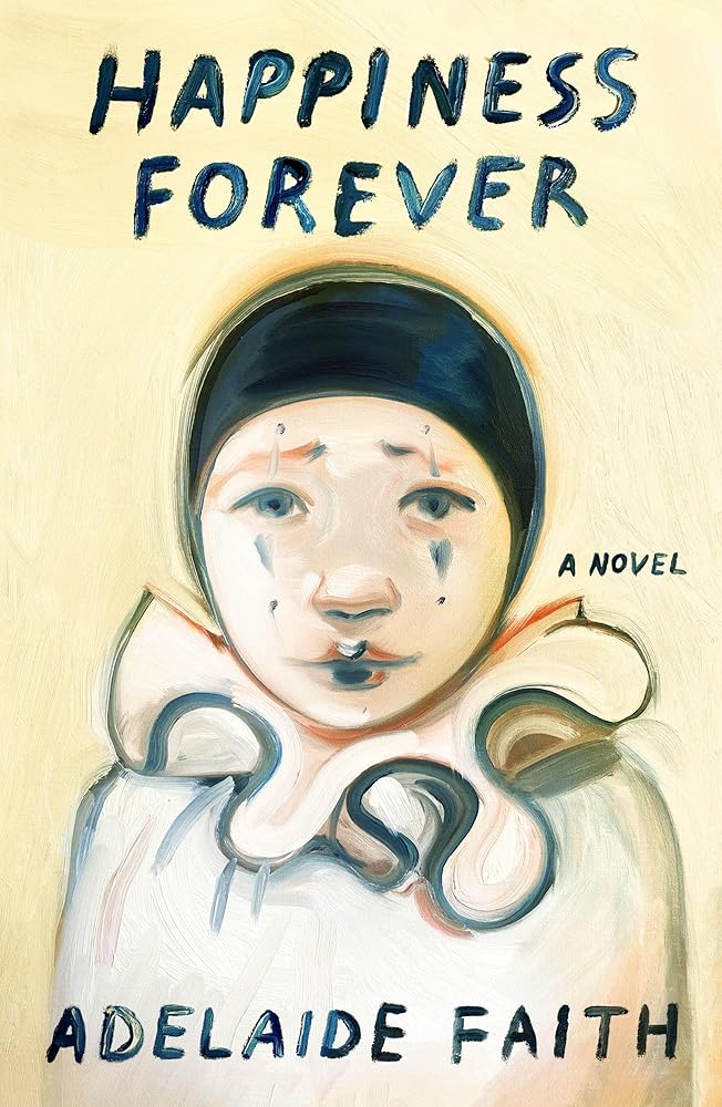 Happiness Forever: A Novel cover image