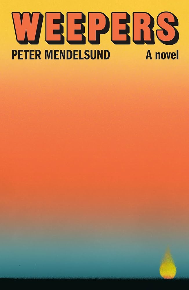 Weepers: A Novel cover image
