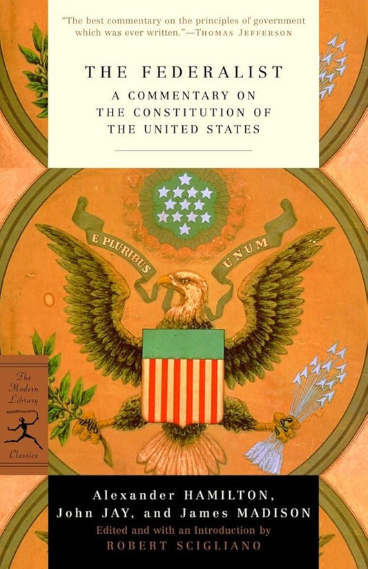 The Federalist: A Commentary on the Constitution of the United States cover image