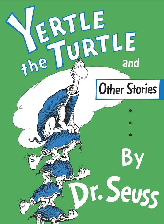 Yertle the Turtle and Other Stories cover image