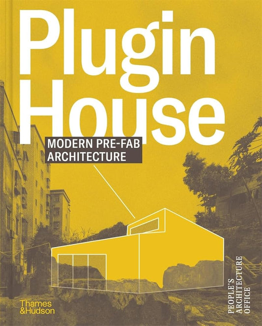 Plugin House: Modern Prefab Architecture cover image