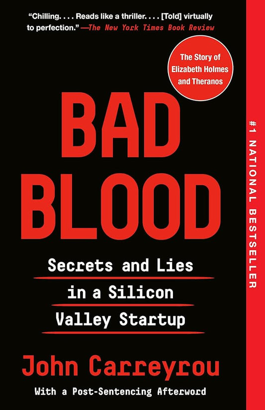 Bad Blood: Secrets and Lies in a Silicon Valley Startup cover image