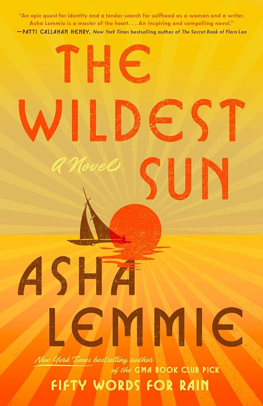 The Wildest Sun: A Novel cover image