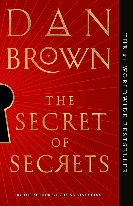 The Secret of Secrets: A Novel (Robert Langdon) cover image