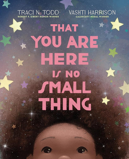 That You Are Here Is No Small Thing cover image