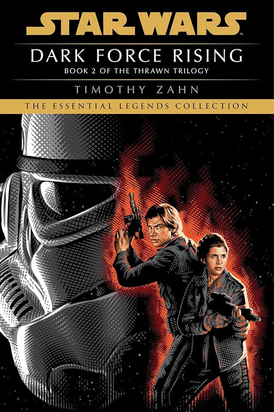 Dark Force Rising: Star Wars Legends (The Thrawn Trilogy) (Star Wars: The Thrawn Trilogy - Legends) cover image