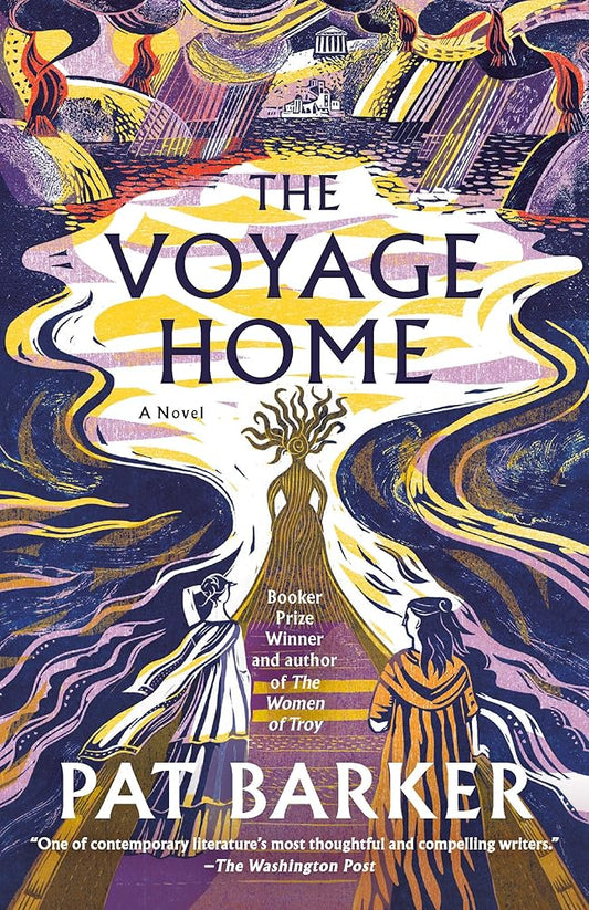 The Voyage Home: A Novel (The Women of Troy Series) cover image