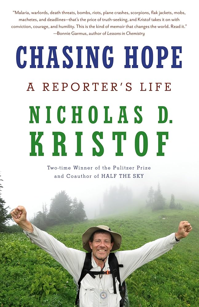 Chasing Hope: A Reporter's Life cover image