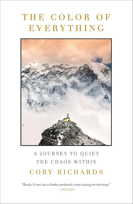The Color of Everything: A Journey to Quiet the Chaos Within cover image
