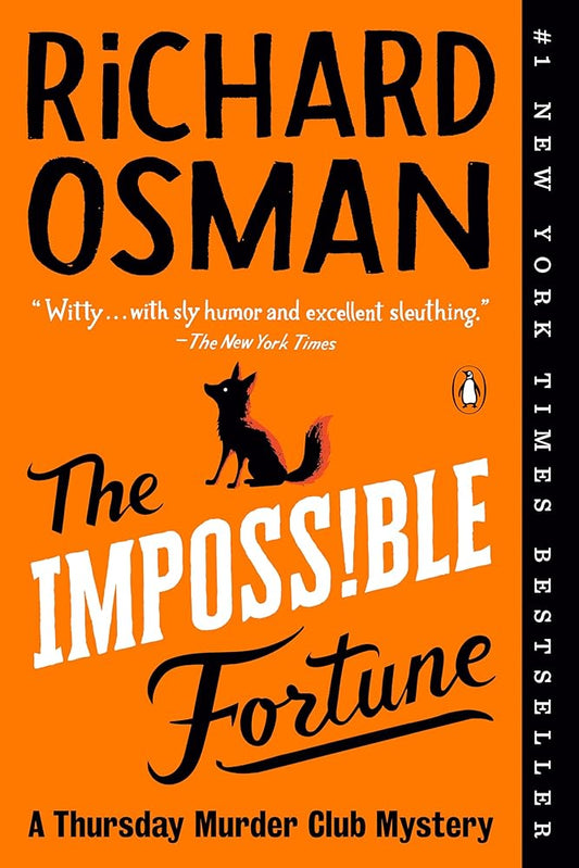 The Impossible Fortune: A Thursday Murder Club Mystery cover image