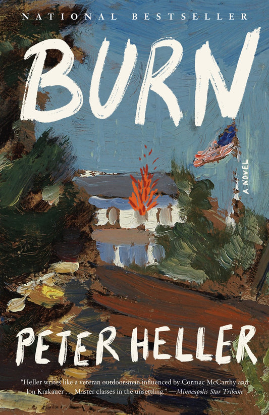 (7/22/25 PREORDER) Burn: A Novel (Vintage Contemporaries)
