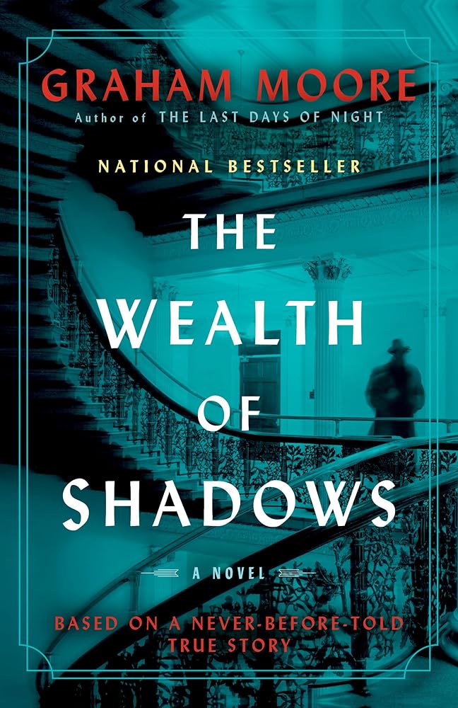 The Wealth of Shadows: A Novel cover image