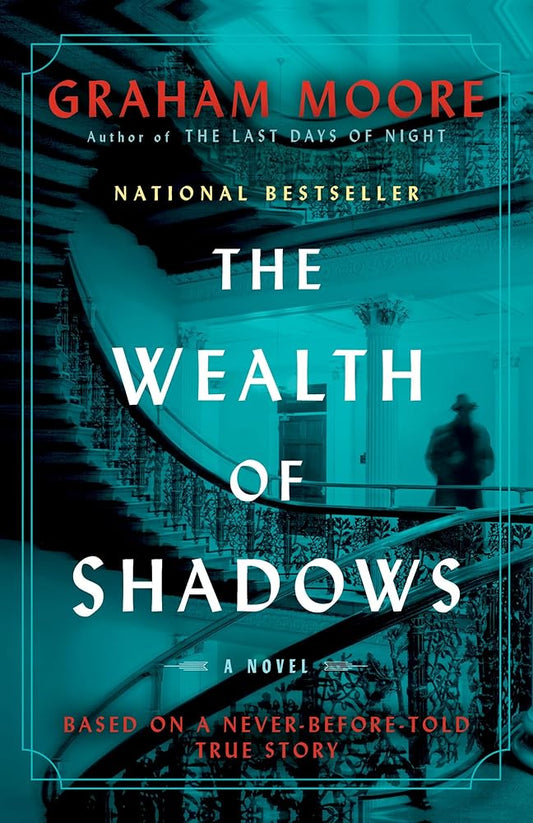 The Wealth of Shadows: A Novel cover image
