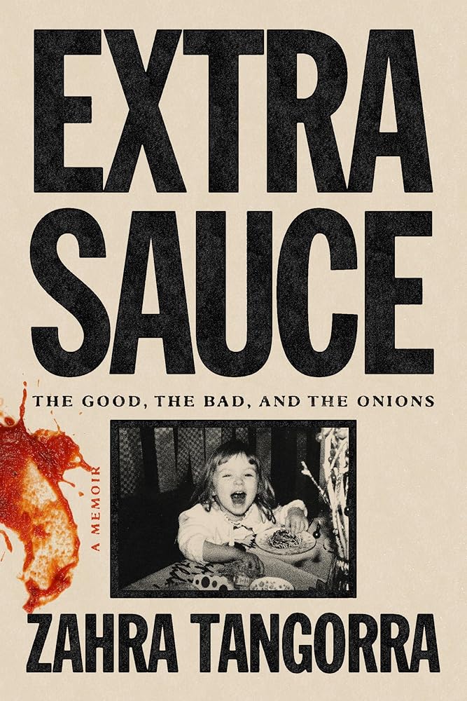 Extra Sauce: The Good, the Bad, and the Onions cover image